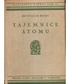 Tajemnice atomu (O istocie materji) (Bibljoteka Wiedzy 6)