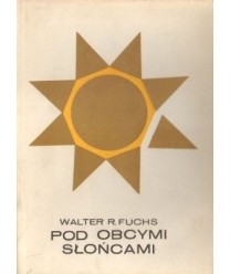 Pod obcymi słońcami