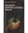 Zagadki współczesnej nauki