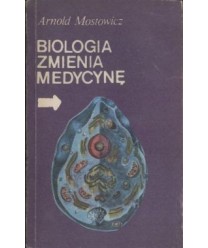 Biologia zmienia medycynę