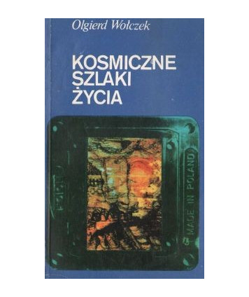 Kosmiczne szlaki życia