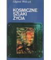 Kosmiczne szlaki życia
