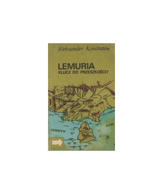 Lemuria klucz do przeszłości?