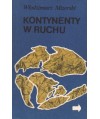 Kontynenty w ruchu