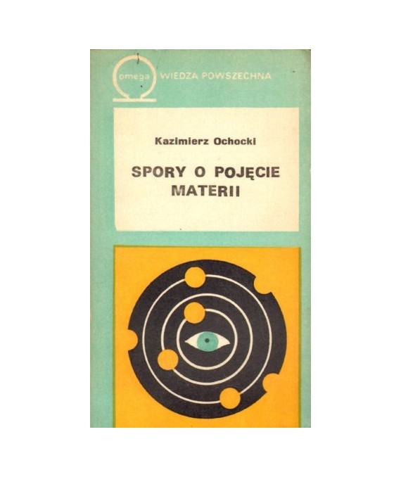 Spory o pojęcie materii
