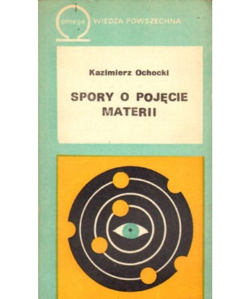 Spory o pojęcie materii