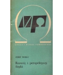 Rozwój i perspektywy fizyki