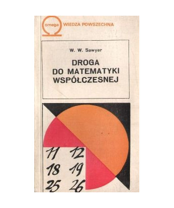 Droga do matematyki współczesnej