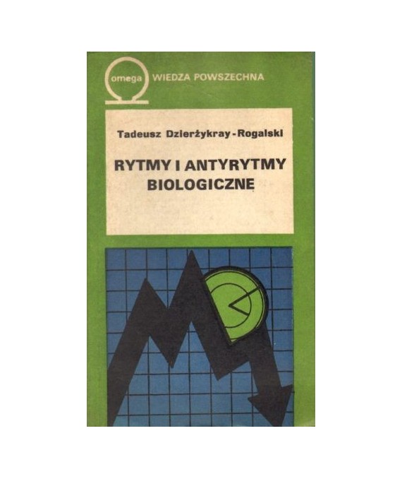 Rytmy i antyrytmy biologiczne