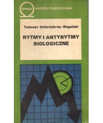 Rytmy i antyrytmy biologiczne