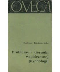 Problemy i kierunki współczesnej psychologii