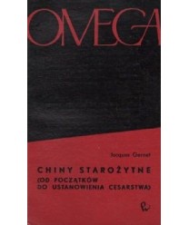 Chiny Starożytne (od początków do ustanowienia cesarstwa)