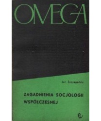 Zagadnienia socjologii współczesnej