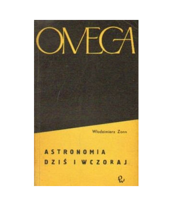 Astronomia dziś i wczoraj