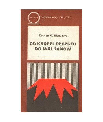 Od kropel deszczu do wulkanów