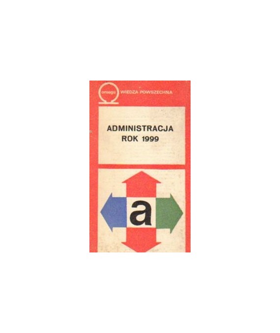 Administracja rok 1999