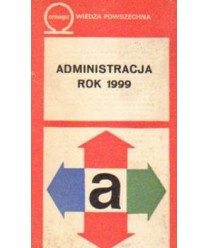 Administracja rok 1999