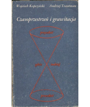 Czasoprzestrzeń i grawitacja