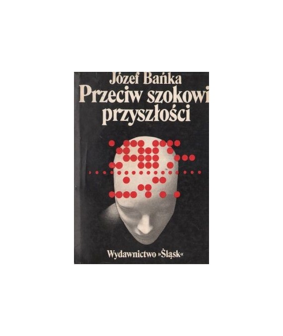 Przeciw szokowi przyszłości
