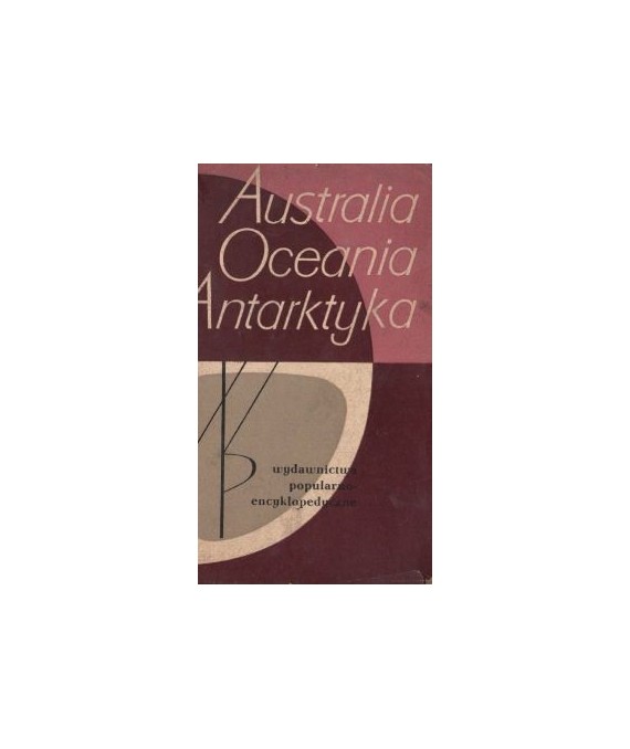 Australia, Oceania, Antarktyka