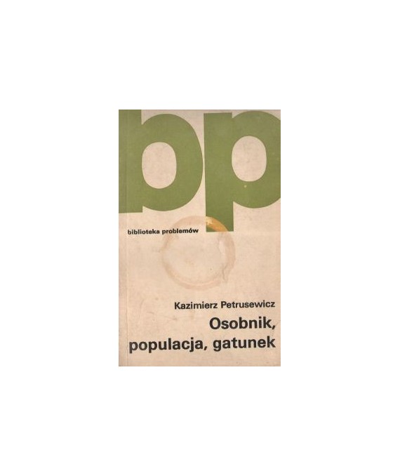 Osobnik, populacja, gatunek