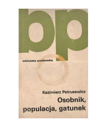 Osobnik, populacja, gatunek