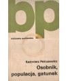 Osobnik, populacja, gatunek