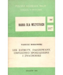 Lek zatruty, fałszowany, omyłkowo sporządzony i znachorski