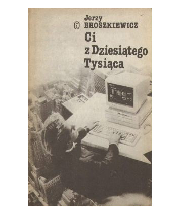 Ci z Dziesiątego Tysiąca