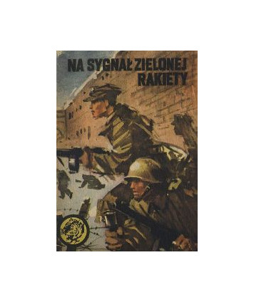 Na sygnał zielonej rakiety