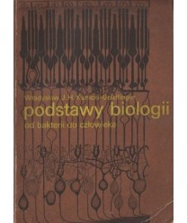 Podstawy biologii. Od bakterii do czlowieka
