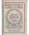 Katalog Biblioteki Narodowej. W sześdziesięciolecie serii 1919 - 1979