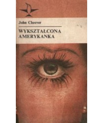 Wykształcona Amerykanka - opowiadania