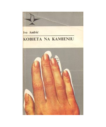 Kobieta na kamieniu - opowiadania