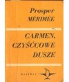 Carmen. Czyśćcowe dusze