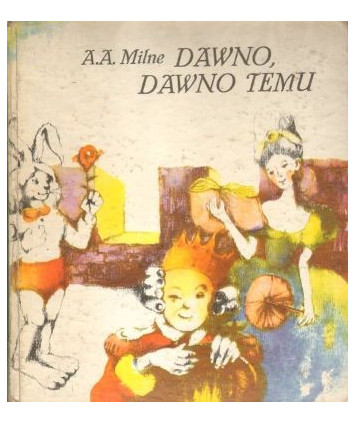 Dawno, dawno temu