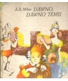 Dawno, dawno temu