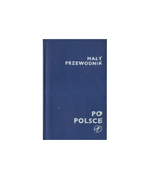 Mały przewodnik po Polsce