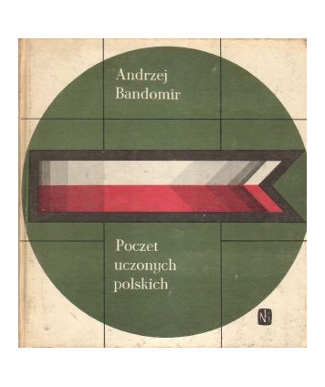 Poczet uczonych polskich (pionierów nauk matematyczno-przyrodniczych)