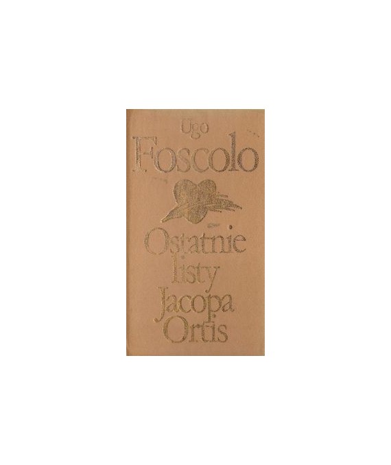 Ostatnie listy Jacopa Ortis