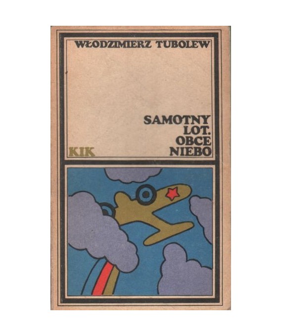 Samotny lot. Obce niebo