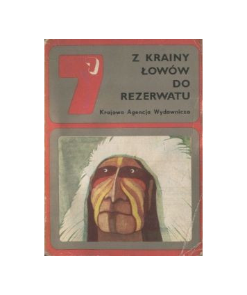 Z krainy łowów do rezerwatu