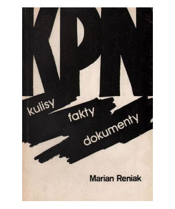 KPN - Kulisy, fakty, dokumenty