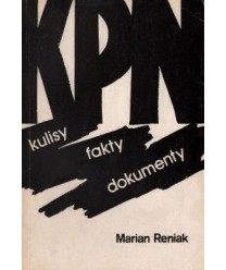 KPN - Kulisy, fakty, dokumenty