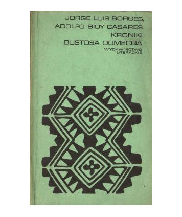 Kroniki Bustosa Domecqa