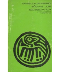 Bóg nie lubi szczęśliwych