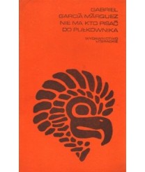 Nie ma kto pisać do pułkownika