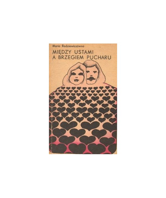 Między ustami a brzegiem pucharu