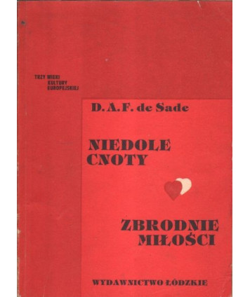 Niedole cnoty. Zbrodnie miłości