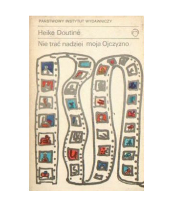 Nie trać nadziei moja Ojczyzno